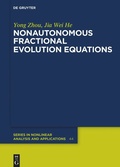 Cover: Nonautonomous Fractional Evolution Equations - De Gruyter