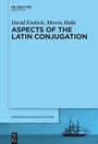 Cover: Aspects of the Latin Conjugation - De Gruyter Mouton