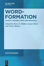 Cover: Word-Formation - History, Theories, Units and Processes - De Gruyter Mouton