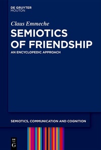 Abbildung von: Semiotics of Friendship - De Gruyter Mouton