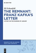 Cover: The Remnant: Franz Kafka's Letter - De Gruyter