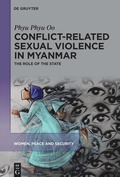 Cover: Conflict-Related Sexual Violence in Myanmar - De Gruyter