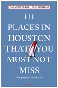 Cover: 111 Places in Houston That You Must Not Miss - Emons Verlag