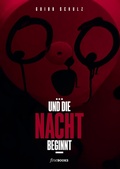 Cover: ...und die Nacht beginnt - fine Books Verlag Alexander Broicher