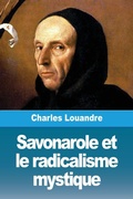 Cover: Savonarole et le radicalisme mystique - Prodinnova