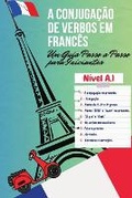 Cover: A Conjugacao de Verbos em Frances - Languify