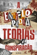 Cover: A enciclop&eacute;dia das teorias da conspira&ccedil;&atilde;o - Lendari&reg; Entertainment