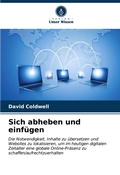 Cover: Sich abheben und einf&uuml;gen - Verlag Unser Wissen