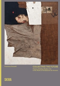 Enlarge image Cover: Collecting the Future - Skira