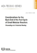 Cover: Considerations for the Back End of the Fuel Cycle of Small Modular Reactors - IAEA