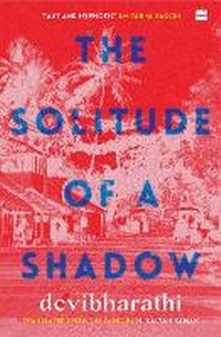 Enlarge image Cover: The Solitude of a Shadow - Harper Perennial