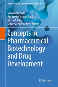Enlarge image Cover: Concepts in Pharmaceutical Biotechnology and Drug Development - Springer