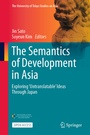Cover: The Semantics of Development in Asia - Springer