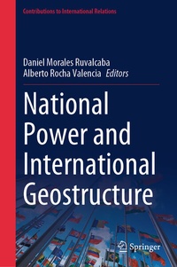 Enlarge image Cover: National Power and International Geostructure - Springer