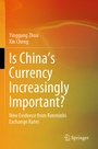 Cover: Is China's Currency Increasingly Important? - Springer
