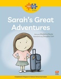 Cover: Read + Play Growth Bundle 2 Sarah's Great Adventures - Marshall Cavendish International (Asia) Pte Ltd