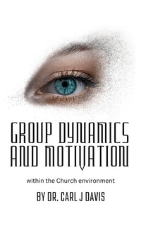 Enlarge image Cover: Group Dynamics and Motivation - Carl Davis