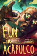 Cover: Fun In Acapulco - Barfly Books