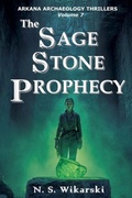 Cover: The Sage Stone Prophecy - Northgate Press