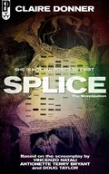 Cover: Splice: The Novelization - Encyclopocalypse Publications