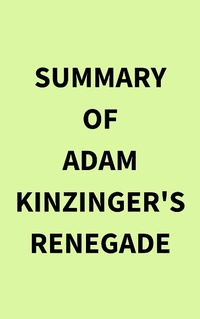 Abbildung von: Summary of Adam Kinzinger's Renegade - IRB Media
