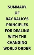 Bild: Summary of Ray Dalio's Principles for Dealing with the Changing World Order - IRB Media