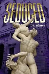 Enlarge image Cover: SEDUCED - Bookbaby