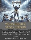 Cover: Vegas Hockey, Vegas Strong - Bookbaby