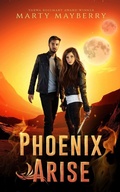 Cover: Phoenix Arise - Enchanted Star Pres, LLC