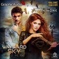 Cover: Wayward Sky [Dramatized Adaptation] - Graphic Audio