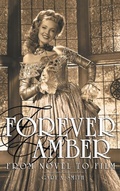 Cover: Forever Amber (hardback) - BEARMANOR MEDIA