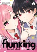 Cover: Kusunoki's Flunking Her High School Glow-Up 2 - Kodansha America, Inc
