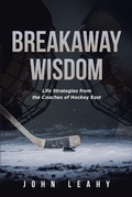 Cover: Breakaway Wisdom - Page Publishing, Inc.