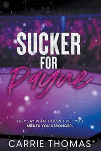 Enlarge image Cover: Sucker for Payne - Carrie Thomas
