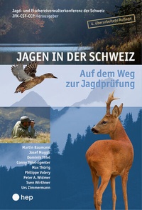 Abbildung von: Jagen in der Schweiz - hep verlag