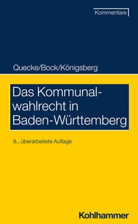 Abbildung von: Das Kommunalwahlrecht in Baden-Württemberg - Kohlhammer