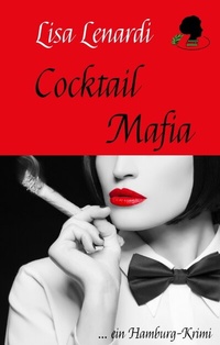 Abbildung von: Cocktail Mafia - Wunsch Verlag