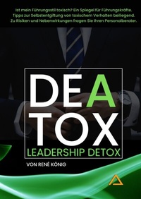 Abbildung von: DEATOX | Deatox Leadership - TRIANDO René König