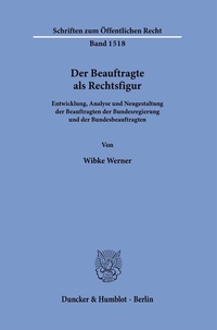 Abbildung von: Der Beauftragte als Rechtsfigur. - Duncker & Humblot