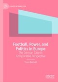 Cover: Football, Power, and Politics in Europe - Palgrave Macmillan