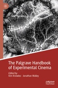 Cover: The Palgrave Handbook of Experimental Cinema - Palgrave Macmillan