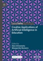 Cover: Creative Applications of Artificial Intelligence in Education - Palgrave Macmillan