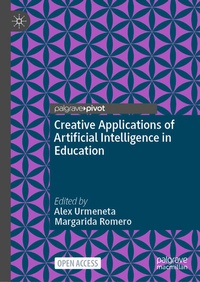 Enlarge image Cover: Creative Applications of Artificial Intelligence in Education - Palgrave Macmillan