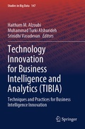 Cover: Technology Innovation for Business Intelligence and Analytics (TIBIA) - Springer