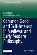 Cover: Common Good and Self-Interest in Medieval and Early Modern Philosophy - Springer