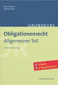 Cover: Grundkurs Obligationenrecht Allgemeiner Teil - Helbing & Lichtenhahn