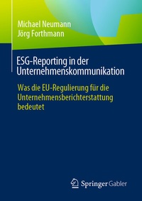 Abbildung von: ESG-Reporting in der Unternehmenskommunikation - Springer Gabler