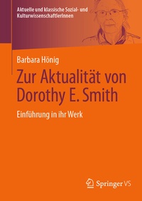 Abbildung von: Zur Aktualität von Dorothy E. Smith - Springer VS