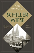 Cover: Schillerwiese - ars vivendi