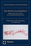 Cover: Das Recht vorandenken? - Nomos